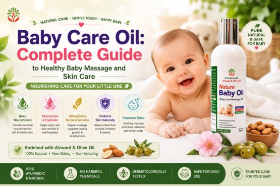Baby Care Oil: Complete Guide to Healthy Baby Massage and Skin Care